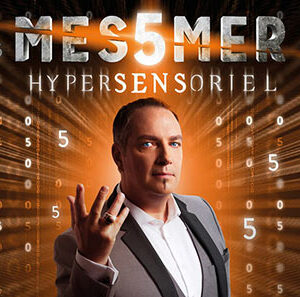Messmer hypnose // Tours palais des congrès // 17 février 2023 = 77€